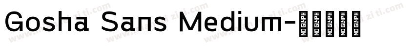 Gosha Sans Medium字体转换